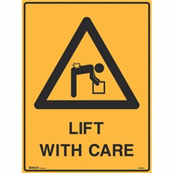 Brady Warning Sign Lift With Care 450W x 600mmH Metal Yellow And Black